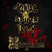 Maniac Spider Trash : Murder Happy Fairytales
